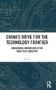 Book cover of: China’s Drive for the Technology Frontier. By: Yin Li