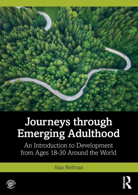 Book cover of: Journeys through Emerging Adulthood. By: Alan Reifman
