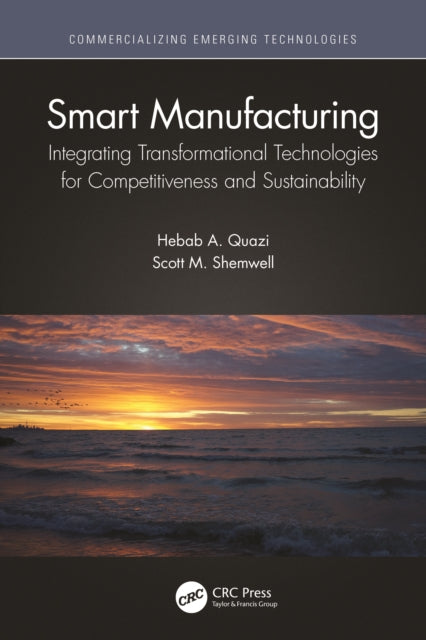 Book cover of: Smart Manufacturing. By: Hebab A. Quazi
