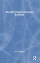 Book cover of: Recovery from Strenuous Exercise. By: Steve Bedford