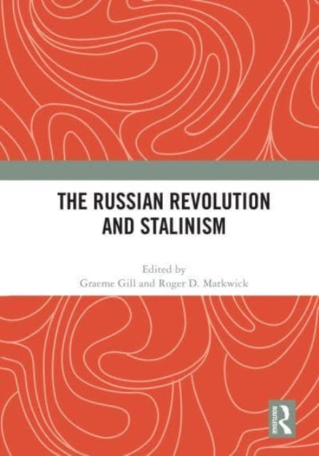 Book cover of: Russian Revolution and Stalinism. By: Graeme Gill