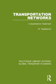 Book cover of: Transportation Networks. By: D. Teodorovic