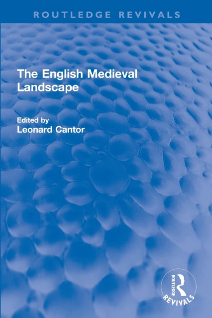 Book cover of: English Medieval Landscape. By: Leonard Cantor