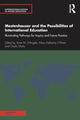 Book cover of: Mestenhauser and the Possibilities of International Education. By: Anne M D'Angelo