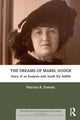 Book cover of: Dreams of Mabel Dodge. By: Patricia R. Everett