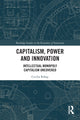 Book cover of: Capitalism, Power and Innovation. By: Cecilia Rikap
