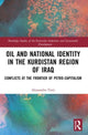Book cover of: Oil and National Identity in the Kurdistan Region of Iraq. By: Alessandro Tinti