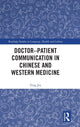 Book cover of: Doctor–patient Communication in Chinese and Western Medicine. By: Ying Jin