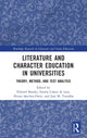 Book cover of: Literature and Character Education in Universities. By: Edward Brooks