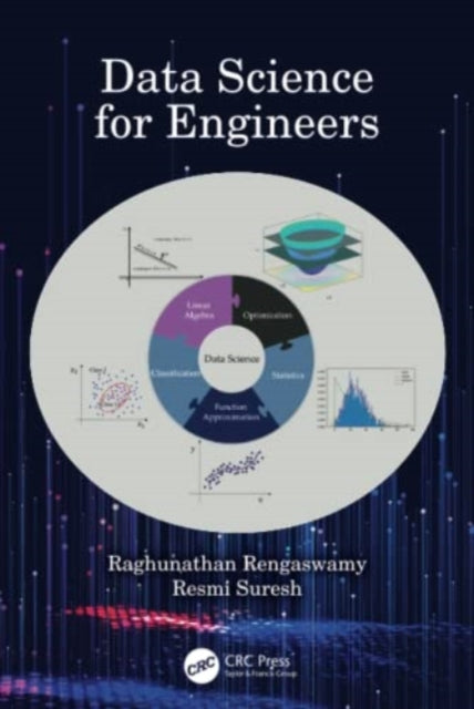 Book cover of: Data Science for Engineers. By: Raghunathan Rengaswamy