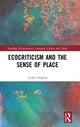 Book cover of: Ecocriticism and the Sense of Place. By: Lenka Filipova