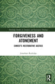Book cover of: Forgiveness and Atonement. By: Jonathan C. Rutledge