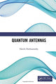 Book cover of: Quantum Antennas. By: Harish Parthasarathy