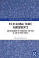 Book cover of: EU Regional Trade Agreements. By: Maryna Rabinovych