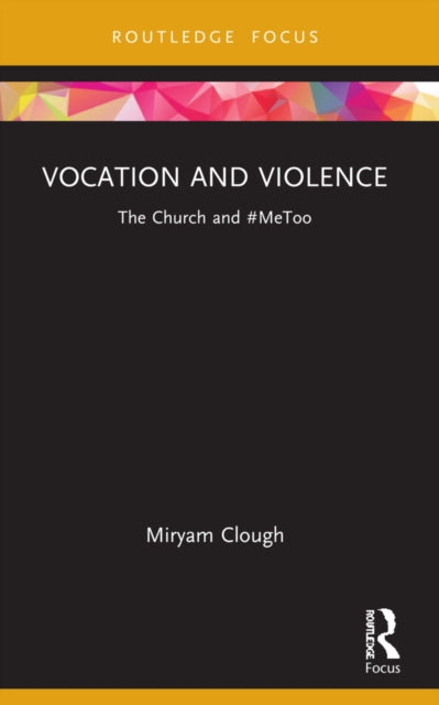 Book cover of: Vocation and Violence. By: Miryam Clough