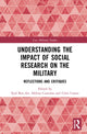 Book cover of: Understanding the Impact of Social Research on the Military. By: Eyal Ben-Ari