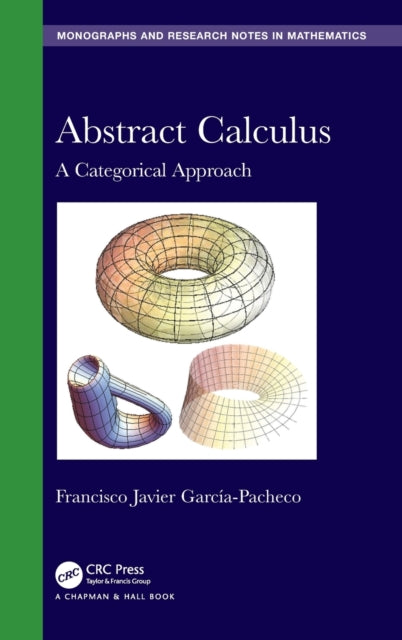Book cover of: Abstract Calculus. By: Francisco Javier Garcia-Pacheco