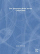 Book cover of: Developing Brain and its Connections. By: Lynne M. Bianchi