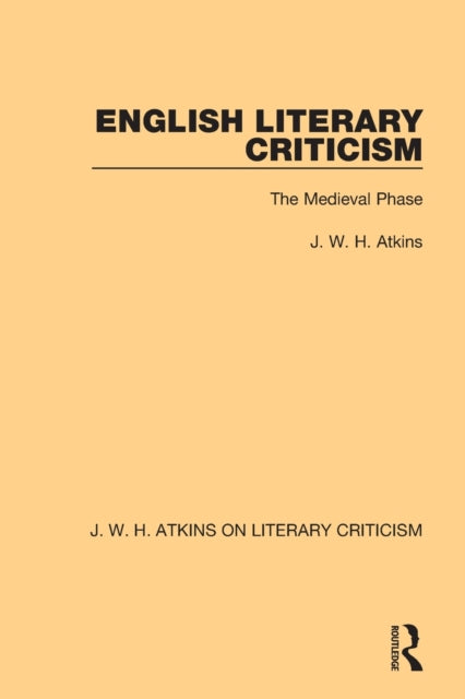 Book cover of: English Literary Criticism. By: J. W. H. Atkins