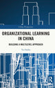 Book cover of: Organizational Learning in China. By: Haibo Yu