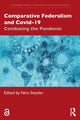 Book cover of: Comparative Federalism and Covid-19. By: N. C. Steytler