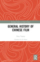 Book cover of: General History of Chinese Film. By: Ding Yaping