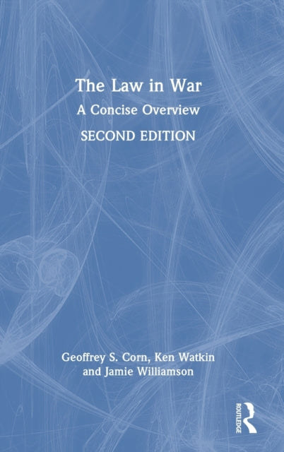 Book cover of: Law in War. By: Geoffrey S. Corn