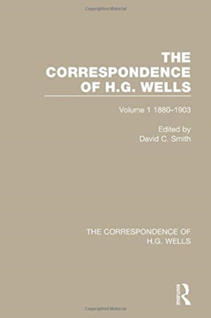 Book cover of: Correspondence of H.G. Wells. By: David C. Smith