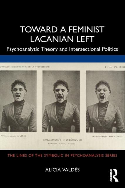 Book cover of: Toward a Feminist Lacanian Left