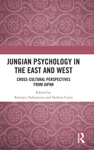Book cover of: Jungian Psychology in the East and West. By: Konoyu Nakamura
