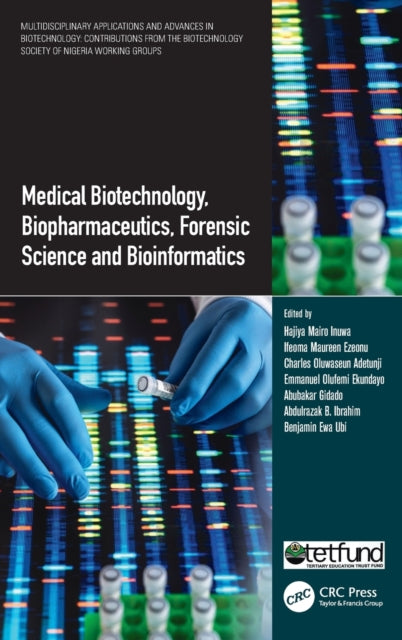 Book cover of: Medical Biotechnology, Biopharmaceutics, Forensic Science and Bioinformatics
