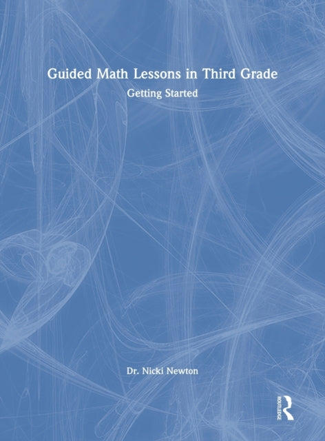 Book cover of: Guided Math Lessons in Third Grade
