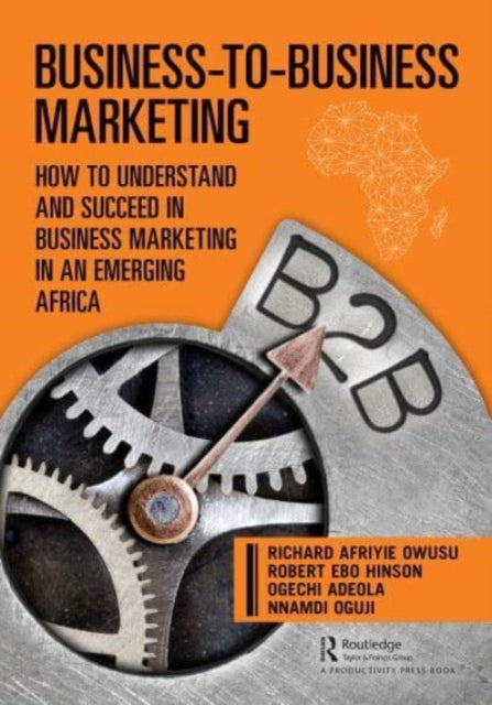 Book cover of: Business-to-Business Marketing. By: Ogechi Adeola