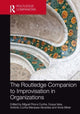 Book cover of: Routledge Companion to Improvisation in Organizations. By: Miguel Pina e. Cunha