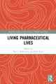 Book cover of: Living Pharmaceutical Lives. By: Peri Ballantyne