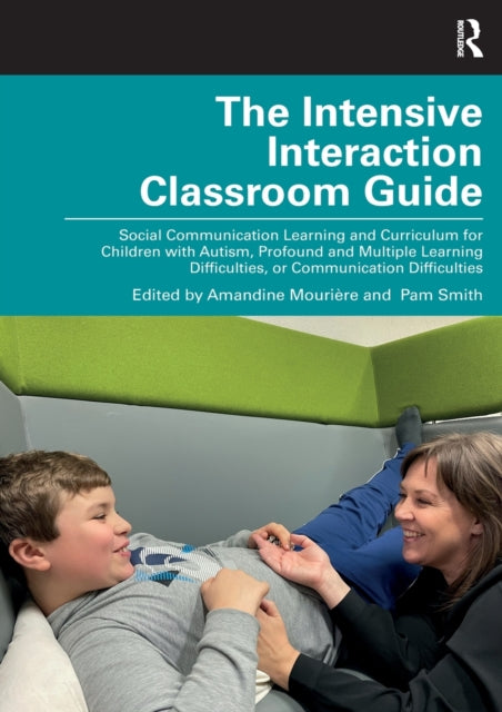 Book cover of: Intensive Interaction Classroom Guide. By: Amandine Mourière