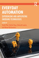 Book cover of: Everyday Automation. By: Sarah Pink