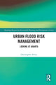 Book cover of: Urban Flood Risk Management. By: Christopher Silver