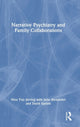 Book cover of: Narrative Psychiatry and Family Collaborations. By: Nina Tejs Jørring
