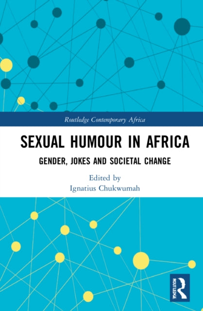 Book cover of: Sexual Humour in Africa. By: Ignatius Chukwumah