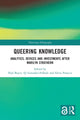 Book cover of: Queering Knowledge. By: Paul Boyce