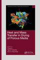 Book cover of: Heat and Mass Transfer in Drying of Porous Media. By: Peng Xu