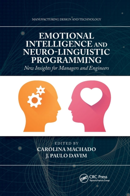 Book cover of: Emotional Intelligence and Neuro-Linguistic Programming. By: Carolina Machado