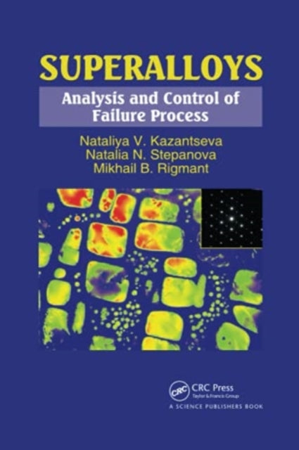Book cover of: Superalloys. By: Nataliya Kazantseva