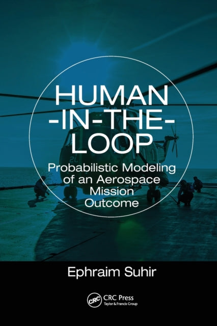 Book cover of: Human-in-the-Loop. By: Ephraim Suhir