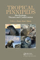 Book cover of: Tropical Pinnipeds. By: Juan José Alava