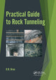 Book cover of: Practical Guide to Rock Tunneling. By: Dean Brox