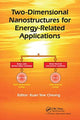 Book cover of: Two-Dimensional Nanostructures for Energy-Related Applications. By: Kuan Yew Cheong