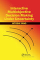 Book cover of: Interactive Multiobjective Decision Making Under Uncertainty. By: Hitoshi Yano