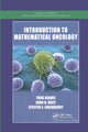 Book cover of: Introduction to Mathematical Oncology. By: Yang Kuang